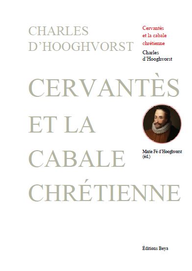 Cervantès et la cabale chrétienne