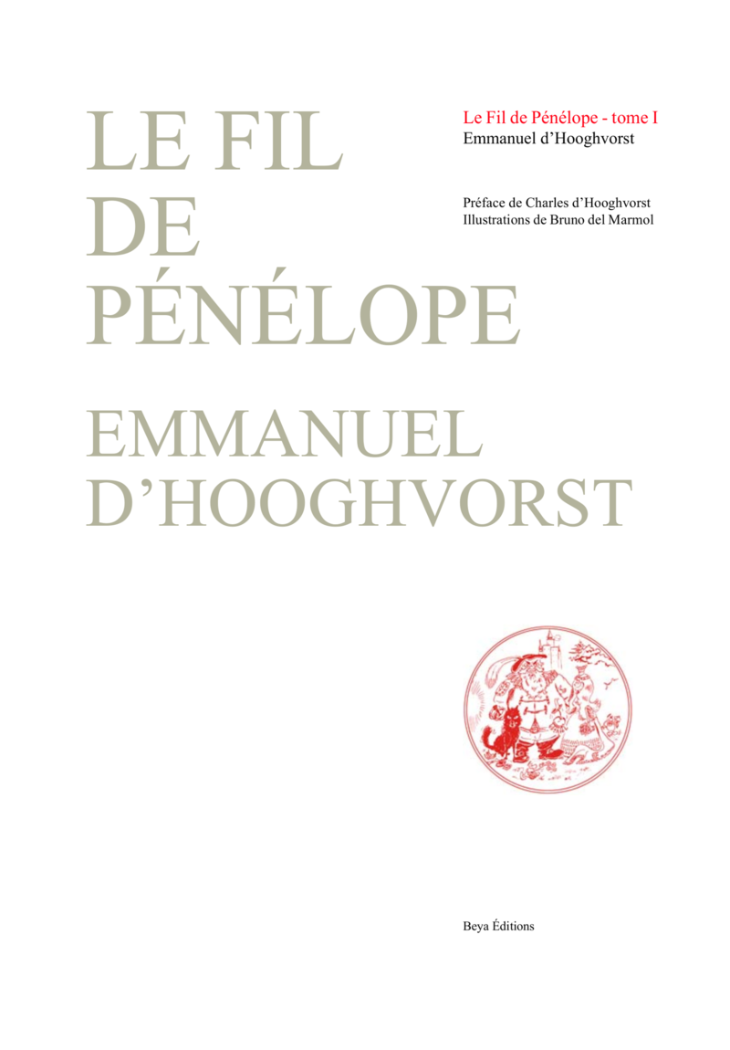 Le Fil de Pénélope - tome I