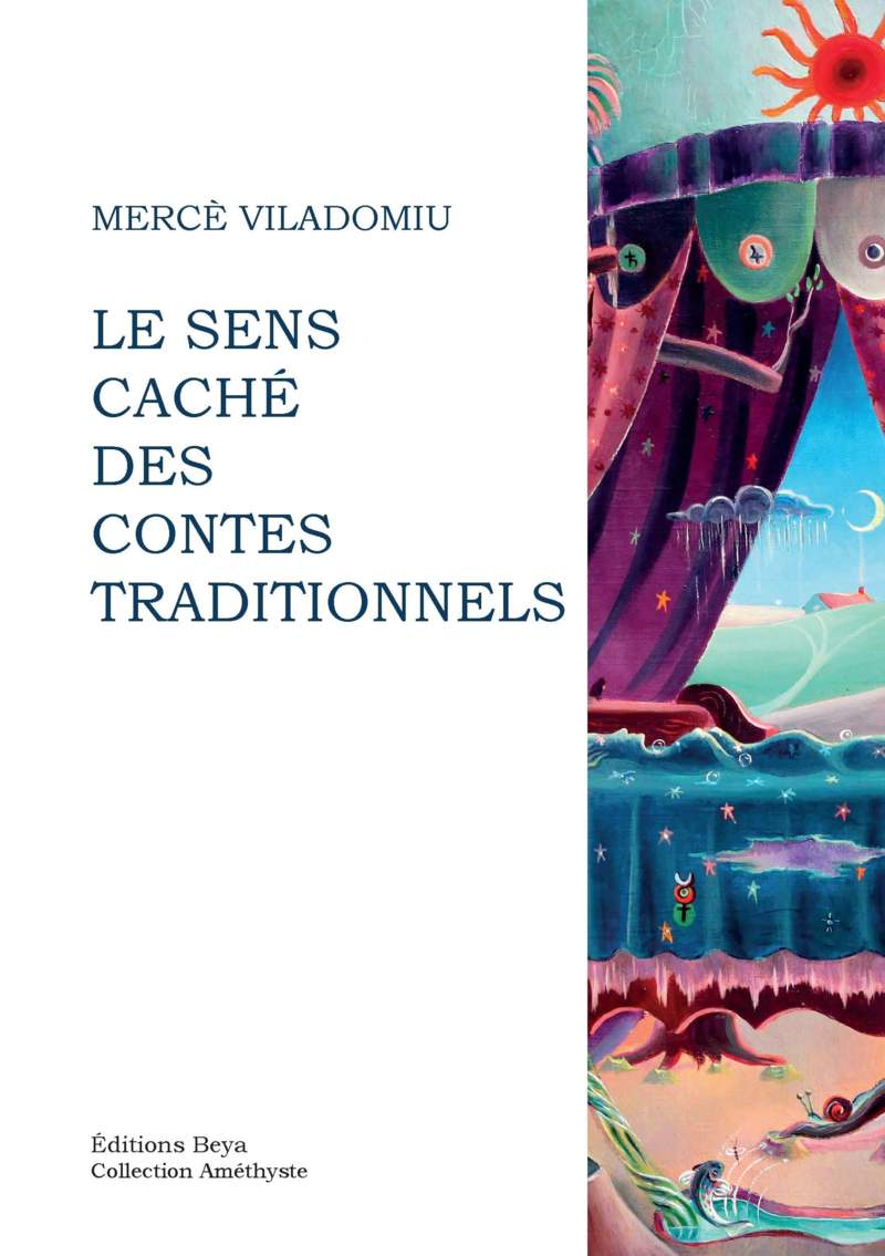 Le sens caché des contes traditionnels
